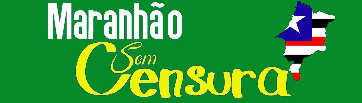 Maranhão sem censura - 